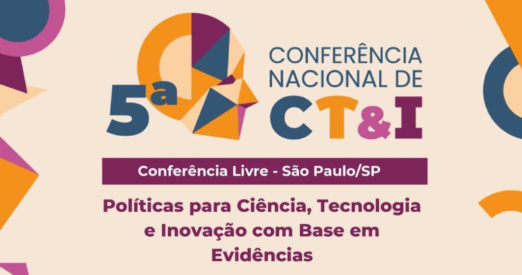 Debate sobre políticas de CT&I embasadas em evidências na Conferência Livre da FGV