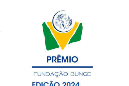 Inscrições abertas para o Prêmio Fundação Bunge 2024: participe agora!