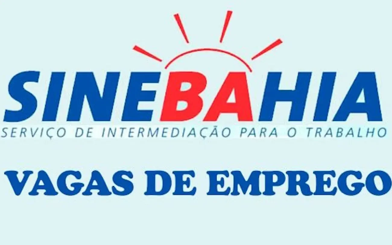 SineBahia anuncia oportunidades para esta Quarta-feira (11/12)